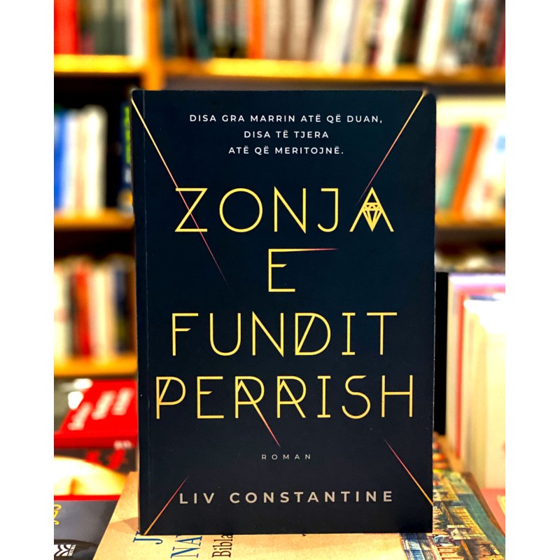 Zonja e fundit Perrish, Liv Constantine