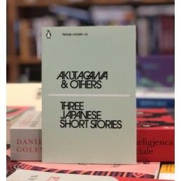 Three Japanese Short Stories, Akutagawa and Others