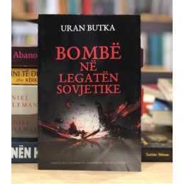 Bombë në Legatën Sovjetike,...