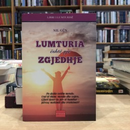 Lumturia është një zgjedhje, Nil Gun