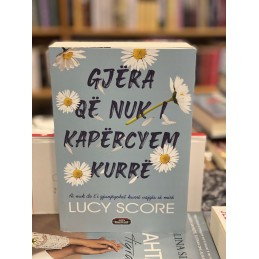 Gjëra që nuk i kapërcyem kurrë, Lucy Score