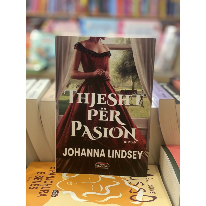 Thjesht për pasion, Johanna Lindsey