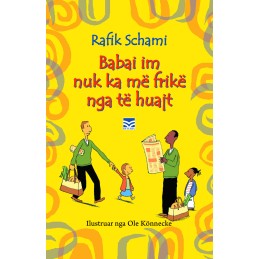 Babai im nuk ka frikë nga të huajt, Rafik Schami (e-book)