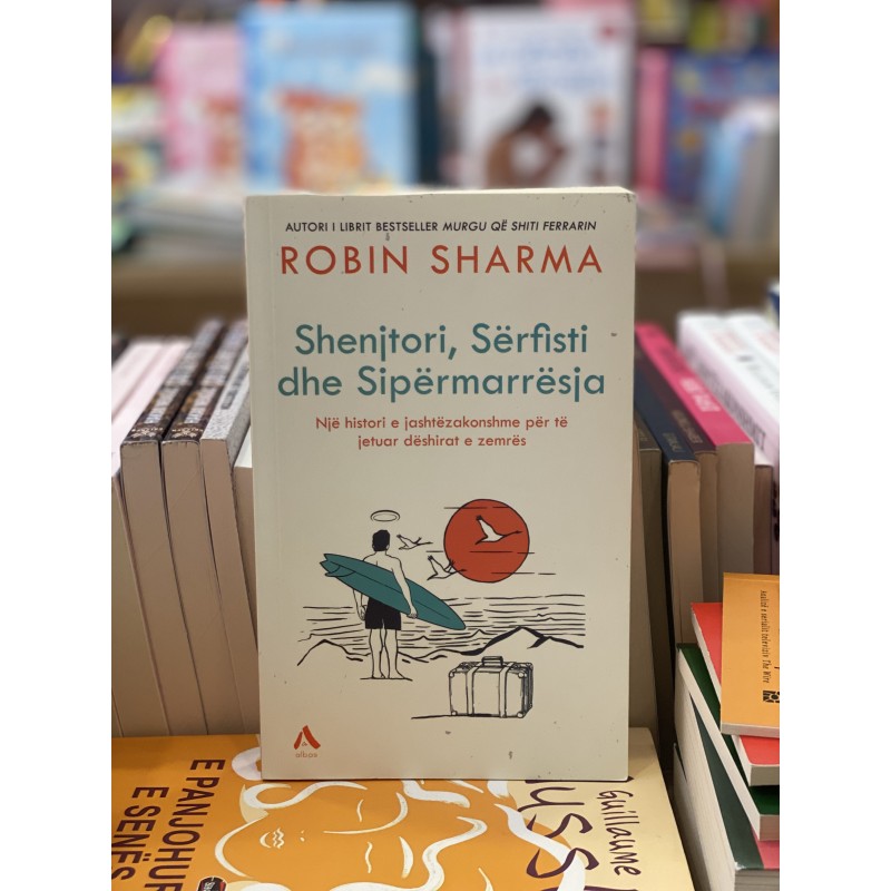 Shenjtori, Sërfsti dhe Sipërmarrësja, Robin Sharma