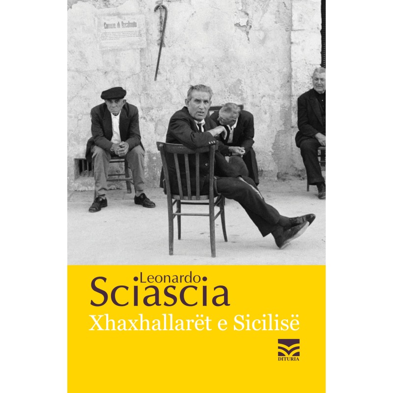 Xhaxhallarët e Sicilisë, Leonardo Sciascia