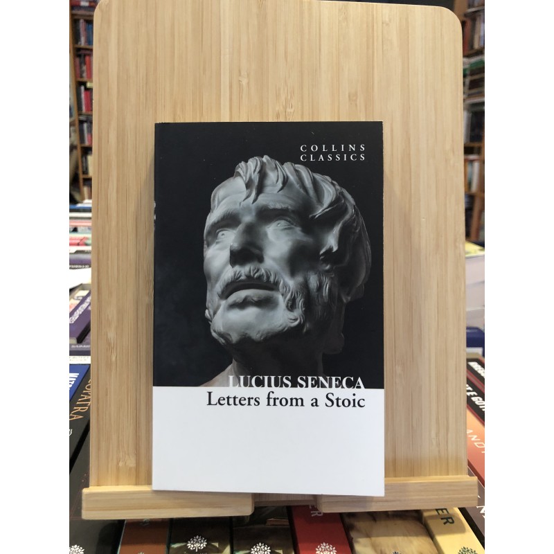 Letters from a Stoic, Lucius Seneca