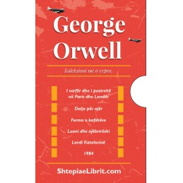 George Orwell, vepra e plotë në shqip