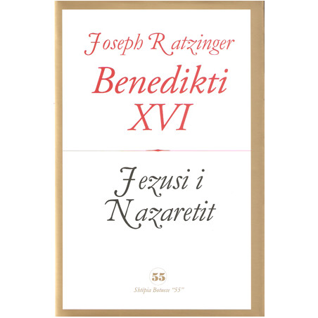 Jezusi i Nazaretit, Joseph Ratzinger Benedikti XVI