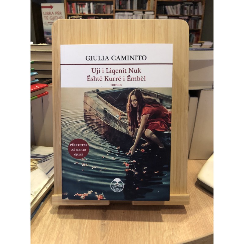 Uji i liqenit nuk është kurrë i ëmbël, Giulia Caminito