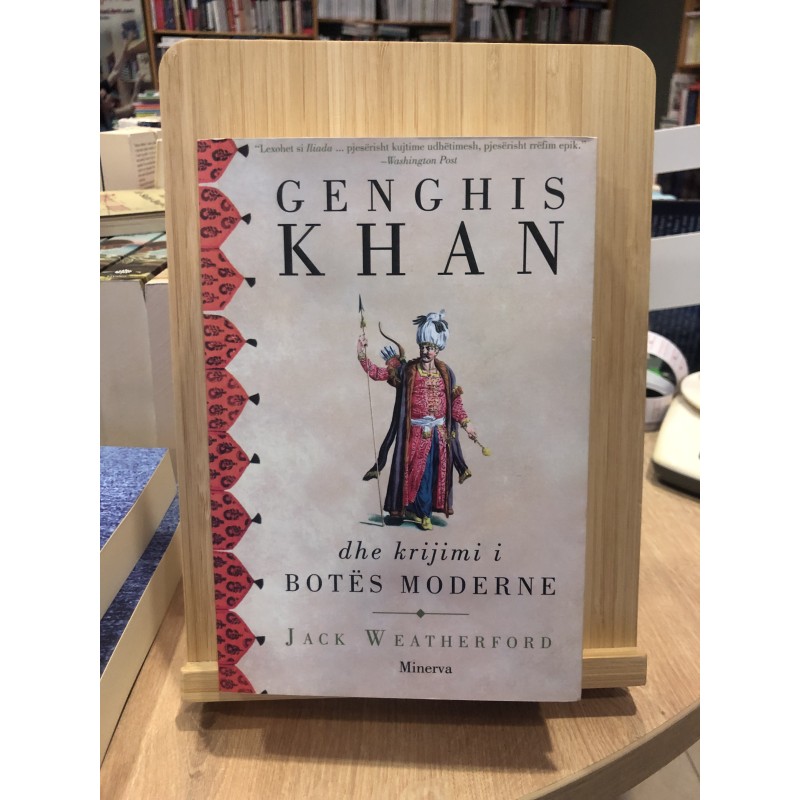 Genghis Khan dhe krijimi i botës moderne, Jack Weatherford