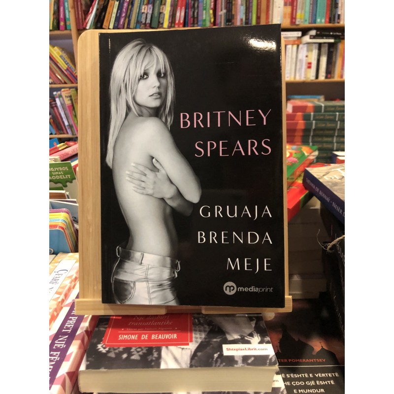 Gruaja brenda meje, Britney Spears