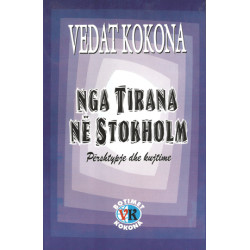 Nga Tirana ne Stokholm, Vedat Kokona