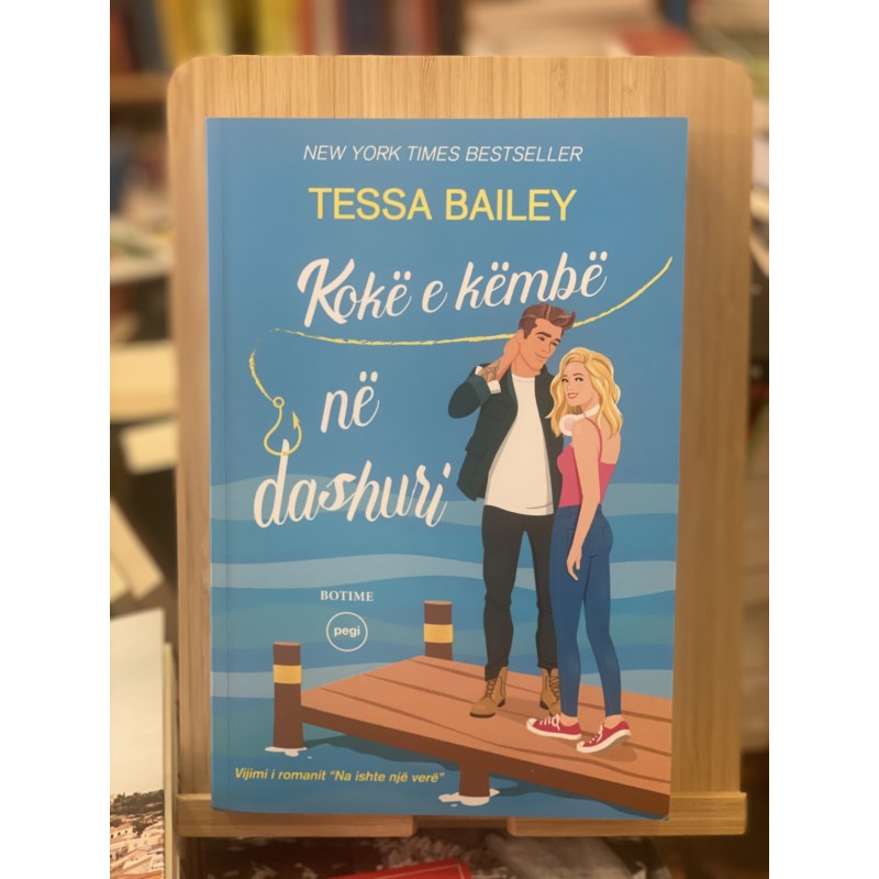 Kokë e këmbë në dashuri, Tessa Bailey