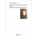 Quo Vadis Letërsi Shqipe dhe shkrime të tjera kritike, Vedat Kokona