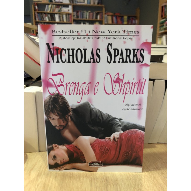 Brenga e shpirtit, Nicholas Sparks
