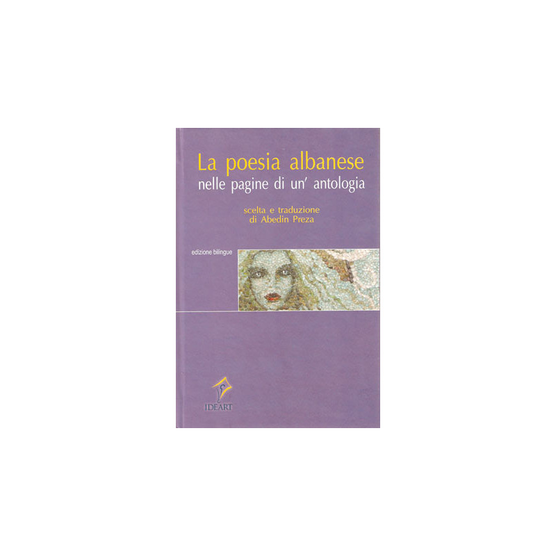 La poesia albanese nelle pagine di un' antologia La poesia albanese nelle pagine di un' antologia