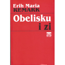 Obelisku i zi, Erih Maria Remark