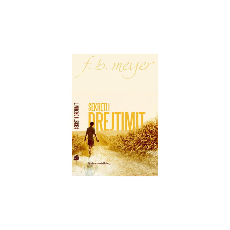 Sekreti i drejtimit, F B Meyer Sekreti i drejtimit, F B Meyer