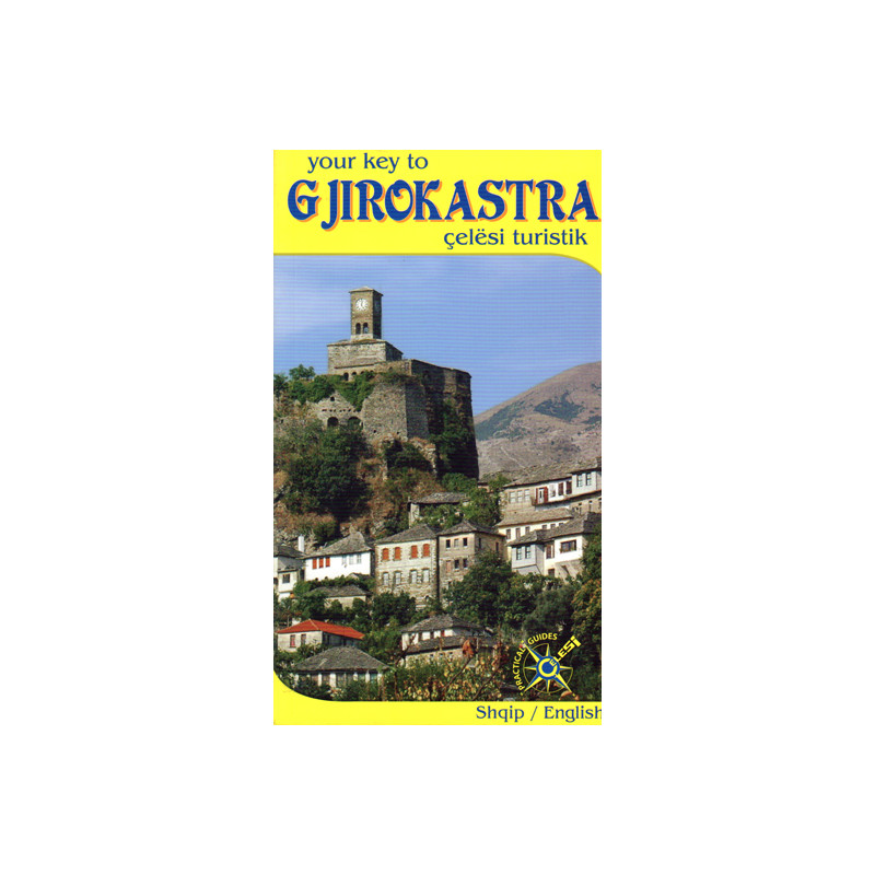 Gjirokastra, guida turistike-praktike e qytetit