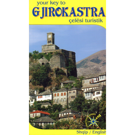 Gjirokastra, guida turistike-praktike e qytetit
