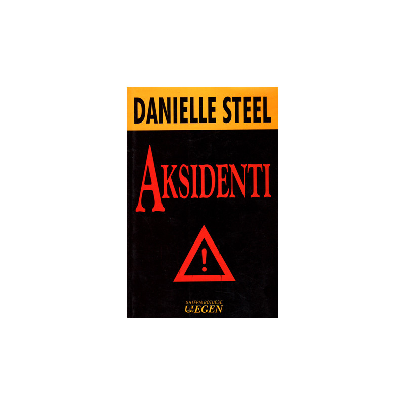 Aksidenti, Danielle Steel