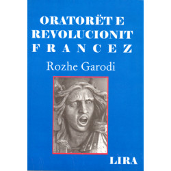 Oratoret e Revolucionit Francez, Rozhe Garodi (Roger Garaudy)