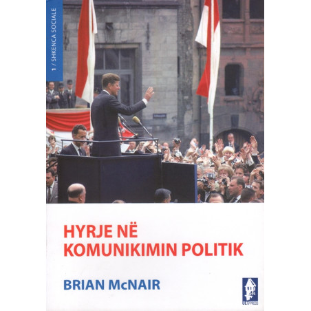 Hyrje ne komunikimin politik, Brian McNair