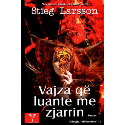 Vajza qe luante me zjarrin, Stieg Larsson