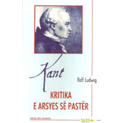 Kant, Kritika e arsyes se paster, Ralf Ludwig