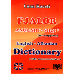 Fjalor Anglisht - Shqip (me shqiptim), Luan Kaceli