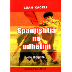 Spanjishtja ne udhetim (me shqiptim), Luan Kaceli