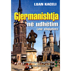 Gjermanishtja ne udhetim (me shqiptim), Luan Kaceli