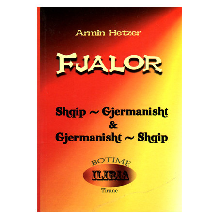 Fjalor shqip - gjermanisht & gjermanisht - shqip