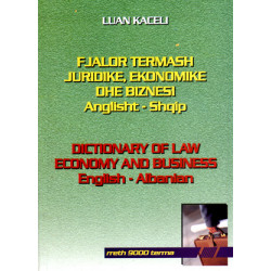 Fjalor termash juridike, ekonomike dhe biznesi anglisht-shqip