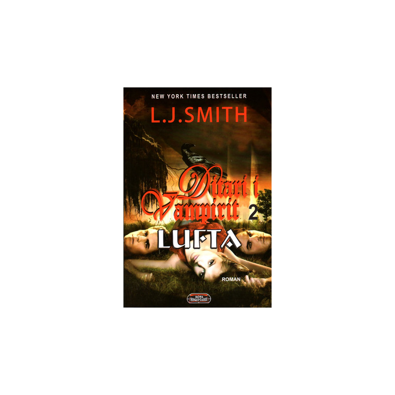 Ditari i Vampirit: Lufta, L. J. Smith
