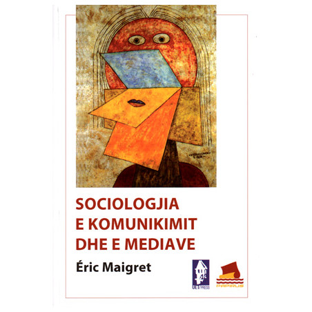 Sociologjia e komunikimit dhe e mediave, Eric Maigret