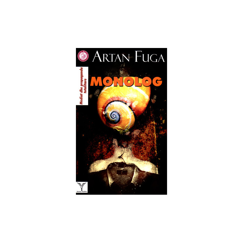 Monolog, Artan Fuga