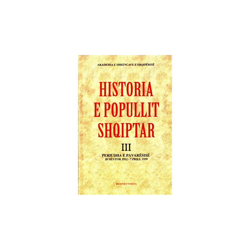 Historia e popullit shqiptar. Vol 3