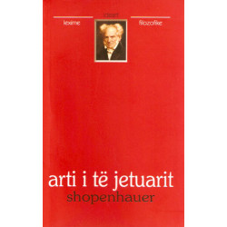 Arti i te jetuarit, Artur Shopenhauer