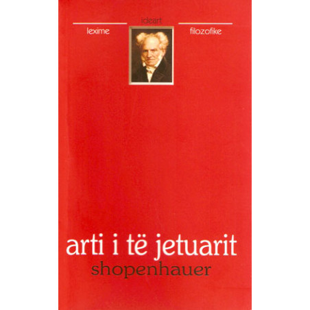 Arti i te jetuarit, Artur Shopenhauer