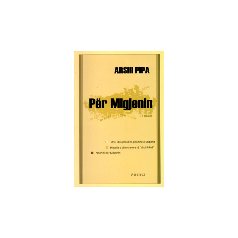 Per Migjenin (ese), Arshi Pipa