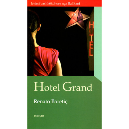 Hotel Grand, Renato Baretic