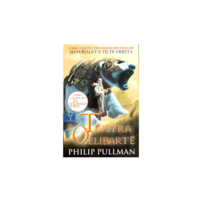 Tejqyra e qelibarte 3, Philip Pullman