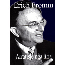 Arratisje nga liria, Erich Fromm