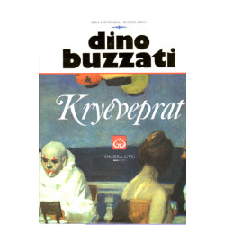 Kryeveprat, Dino Buzzati