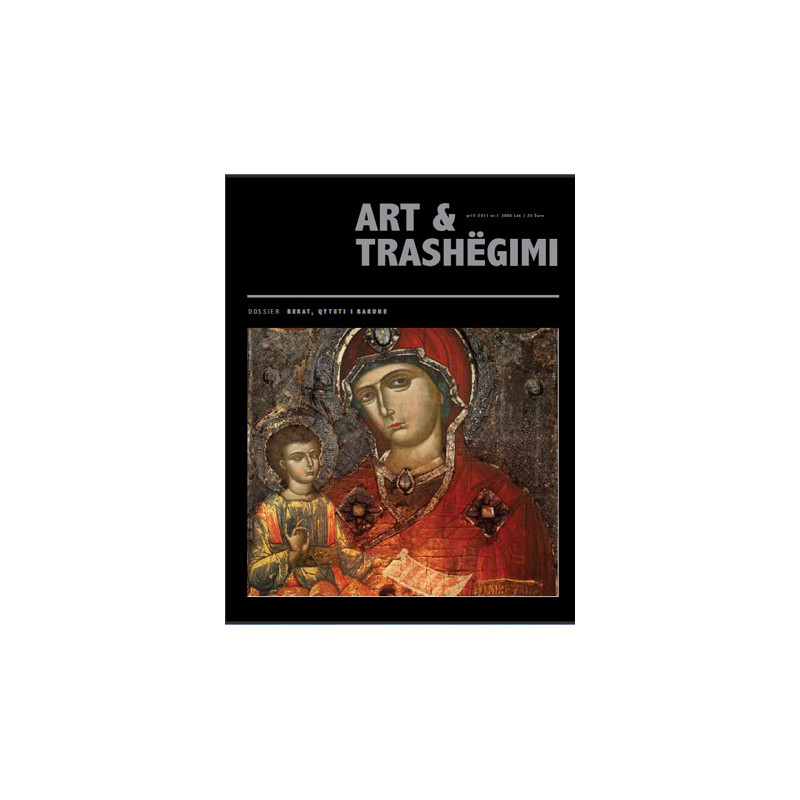 Art & Trashegimi, Berati