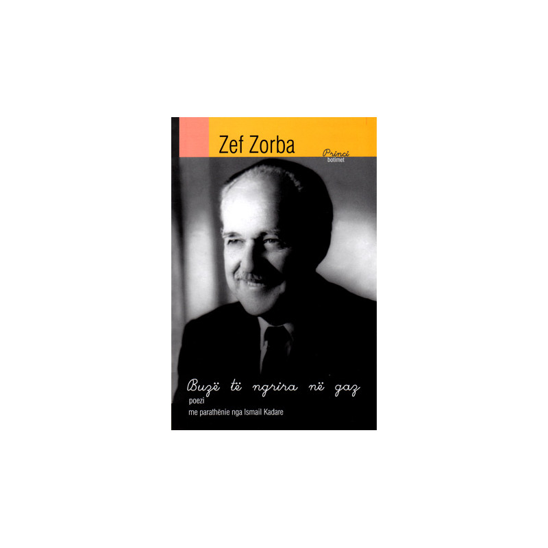 Buze te ngrira ne gaz, Zef Zorba Buze te ngrira ne gaz, Zef Zorba