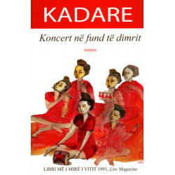Koncert ne fund te dimrit, Ismail Kadare