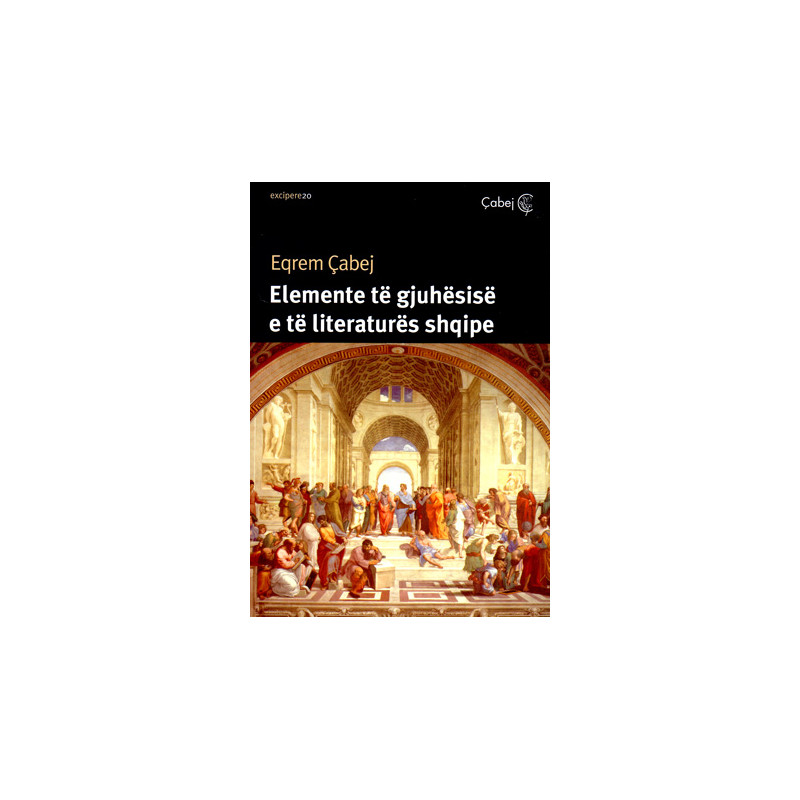 Elemente te gjuhesise dhe literatures shqipe, Eqrem Cabej Elemente te gjuhesise dhe literatures shqipe, Eqrem Cabej
