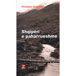 Shqiperi e paharrueshme, Christian Schmed